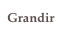 Grandir