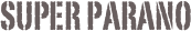super parano